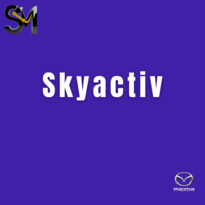Skyactiv
