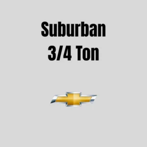 Suburban 3/4 Ton
