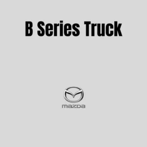 B Series Truck